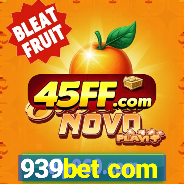 939bet com